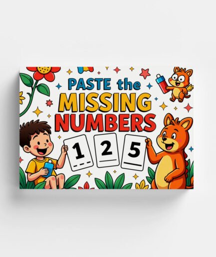 📖 Paste The Missing Numbers - Kids Activity Book | Printable Learning Worksheets